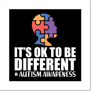 Autism Awareness It's Ok to be different w Posters and Art